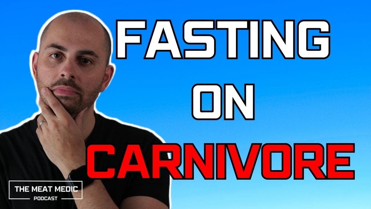 Should you fast on the carnivore diet? Episode 04 