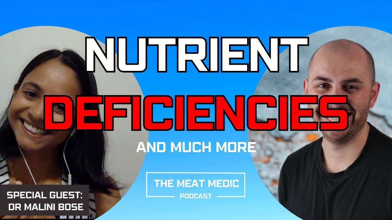 Hormones, nutrients, low carb (and much more)! Dr Malini Bose - Ep15